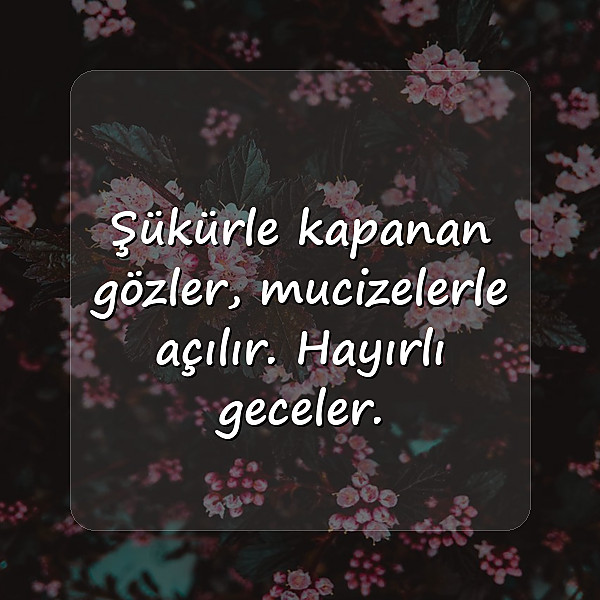 İyi Geceler Sözleri - 11