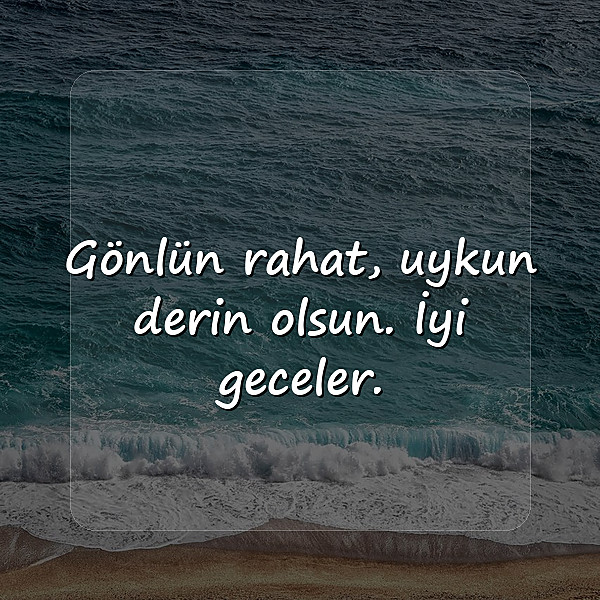 İyi Geceler Sözleri - 3
