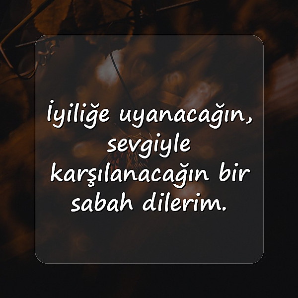 İyi Geceler Sözleri - 2