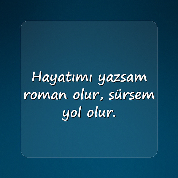 kamyon arkası sözler - 10