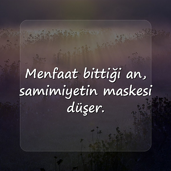 Menfaat Sözleri - 5