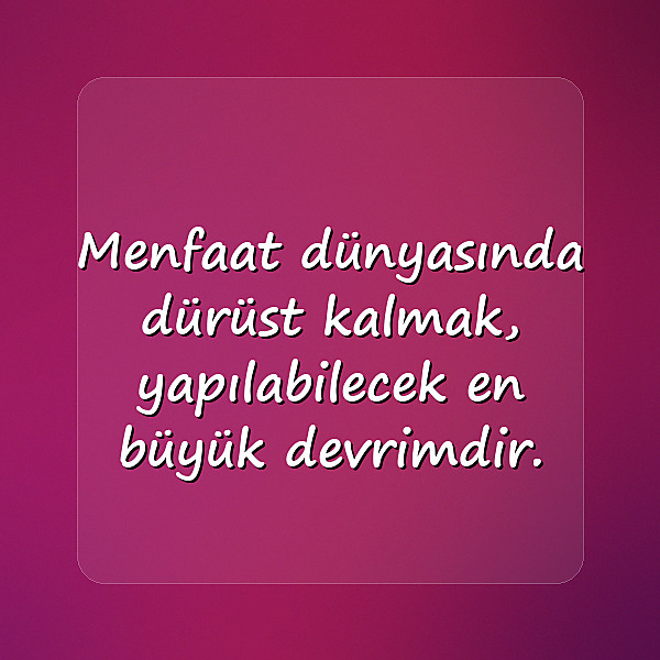 Menfaat Sözleri - 14