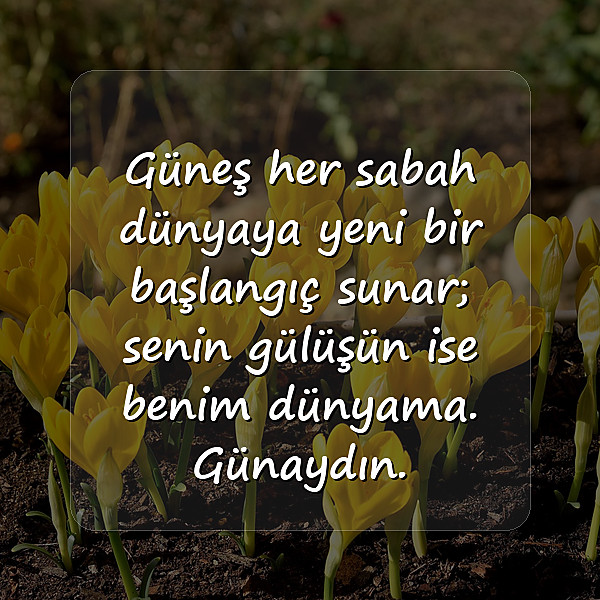 Mükemmel Günaydın Mesajları - 5