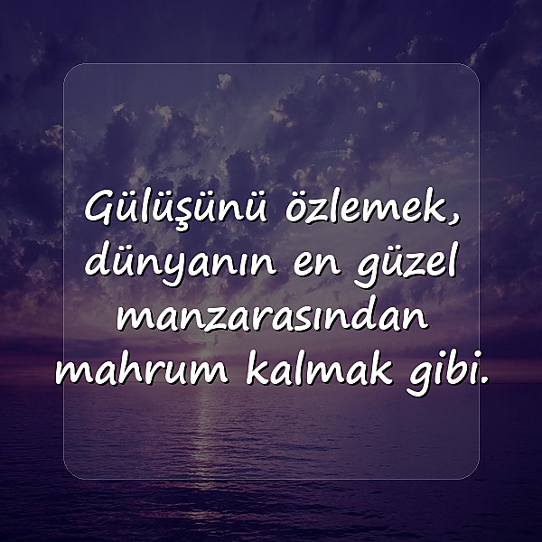 özlemek ile ilgili sözler - 12