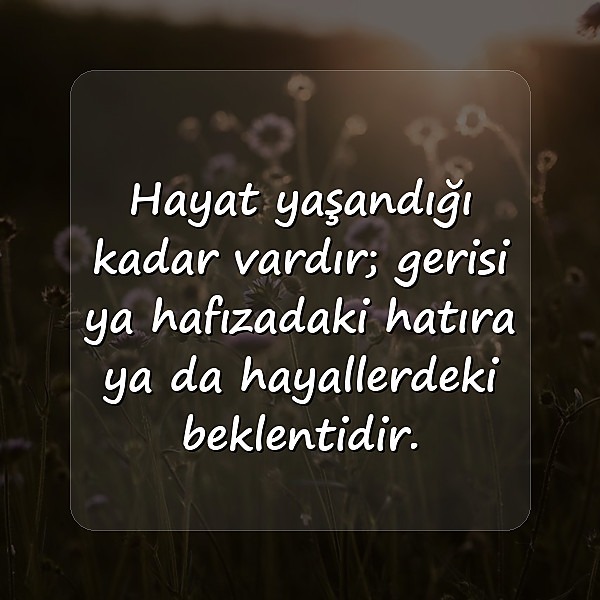 Özlü Sözler - 1