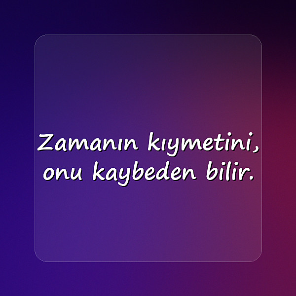 Özlü Sözler - 6