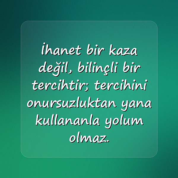 şerefsizlere sözler - 18