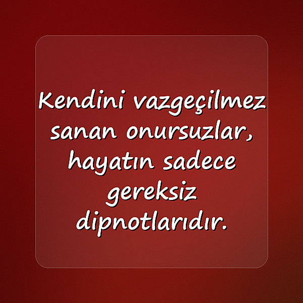 şerefsizlere sözler - 14