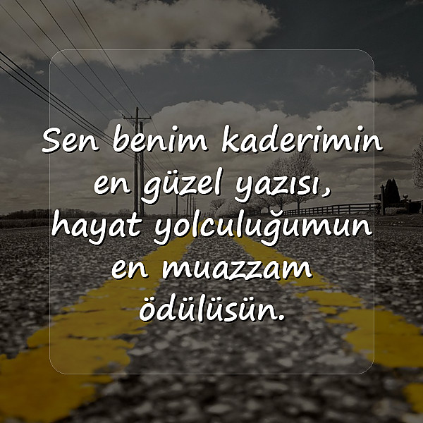 sevdiğine güzel sözler - 11
