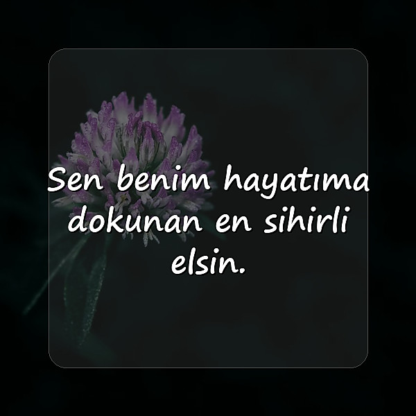 sevgili sözleri - 1