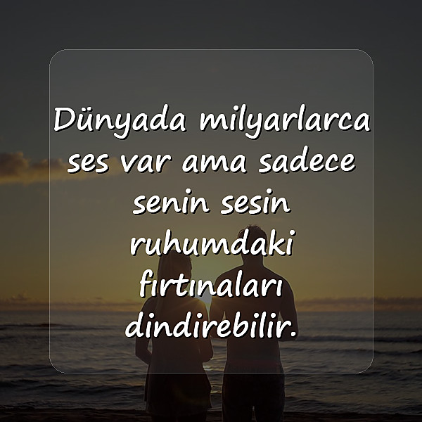 sevgiliye etkileyici sözler - 6
