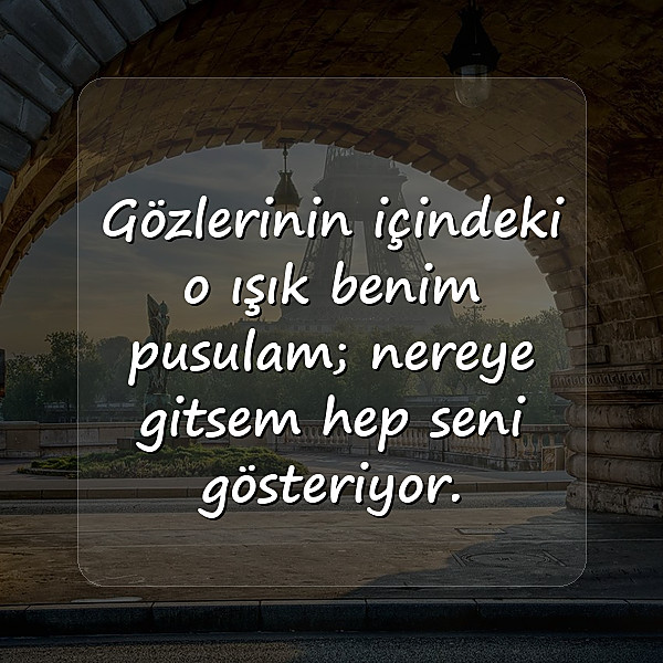sevgiliye etkileyici sözler - 2
