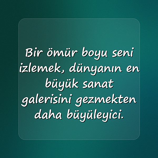 sevgiliye etkileyici sözler - 23