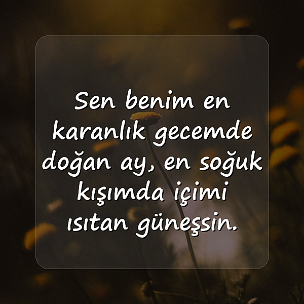 sevgiliye etkileyici sözler - 7