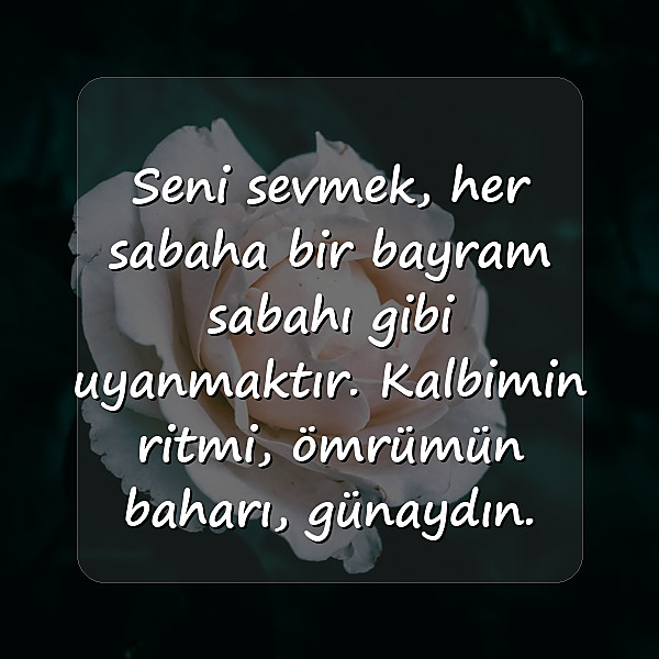 sevgiliye günaydın mesajı - 12