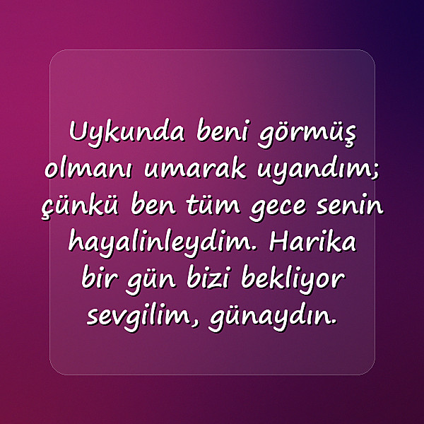 sevgiliye günaydın mesajı - 14