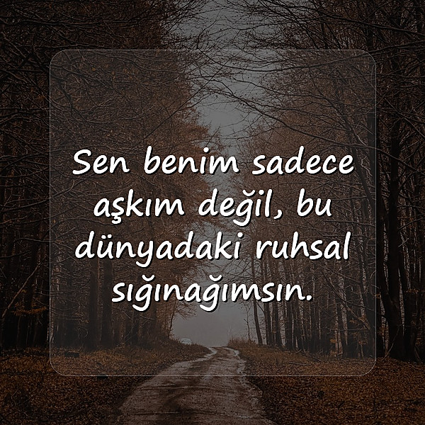 sevgiliye güzel sözler - 9