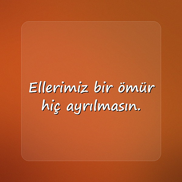 sevgiliye güzel sözler kısa - 14
