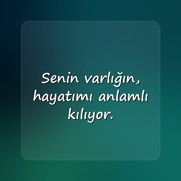 sevgiliye iltifat sözleri - 24