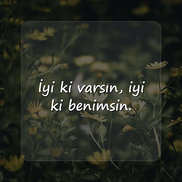 sevgiliye kısa sözler - 6