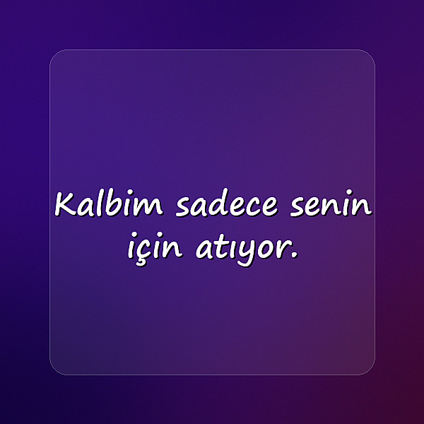 sevgiliye kısa sözler - 23