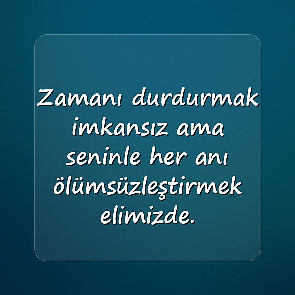 sevgiliye ömürlük sözler kısa - 14