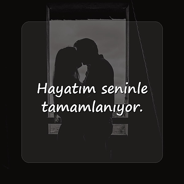 sevgiliye söylenecek güzel sözler - 2