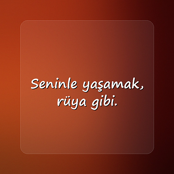 sevgiliye söylenecek güzel sözler - 23