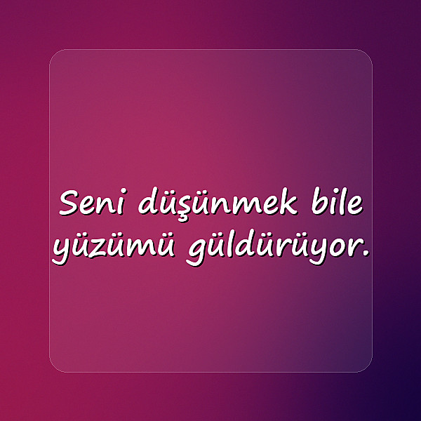 sevgiliye söylenecek güzel sözler - 19