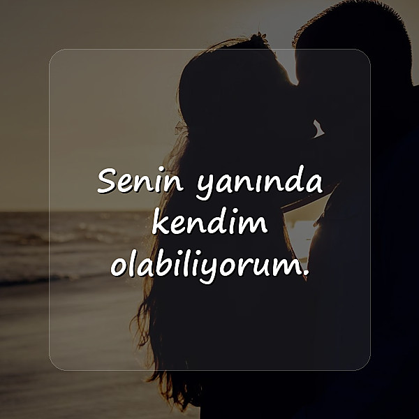 sevgiliye söylenecek güzel sözler - 11