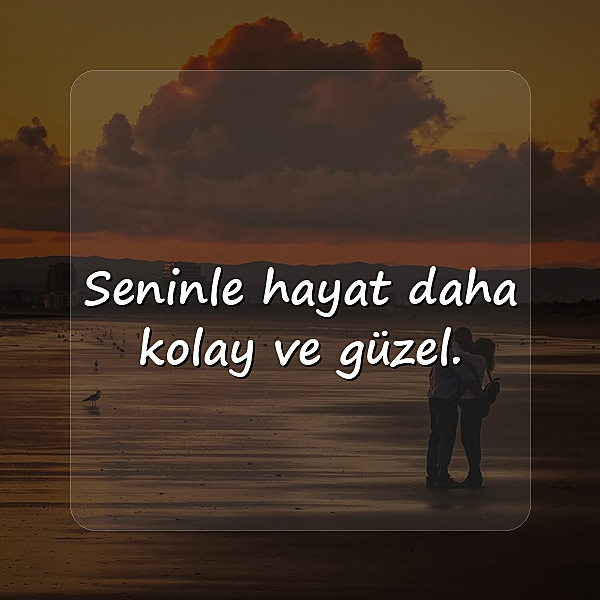 sevgiliye söylenecek güzel sözler - 7