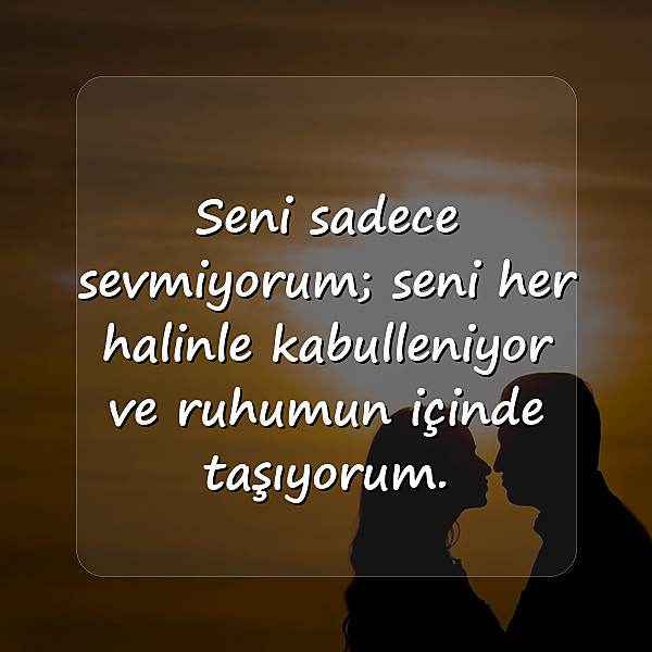 sevgiliye sözler - 11