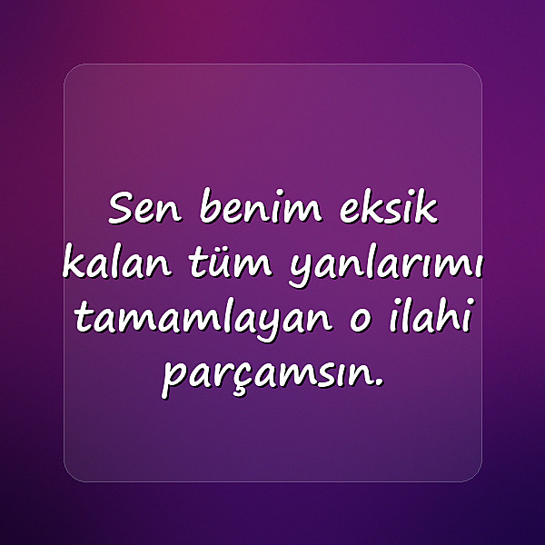 sevgiliye sözler - 6