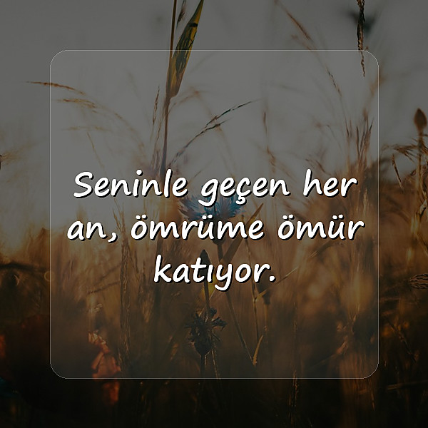 sevgiliye yazılacak sözler - 6