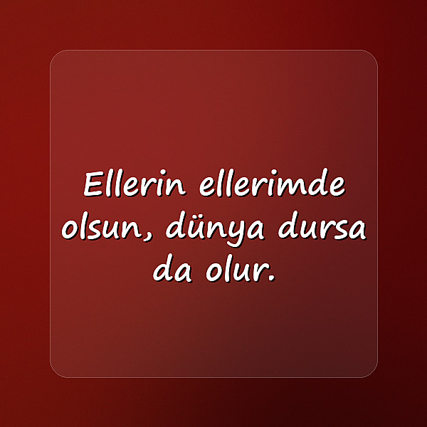sevgiliye yazılacak sözler - 23