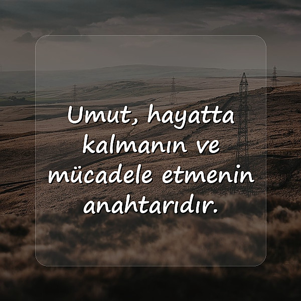 umut ile ilgili sözler - 11
