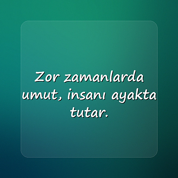 umut ile ilgili sözler - 7