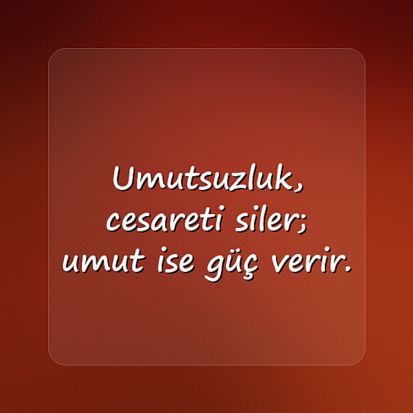 umut ile ilgili sözler - 3