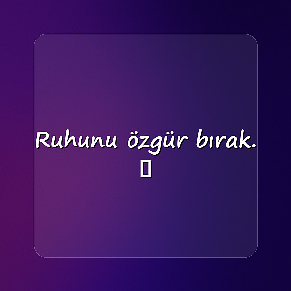 whatsapp durum sözleri - 6
