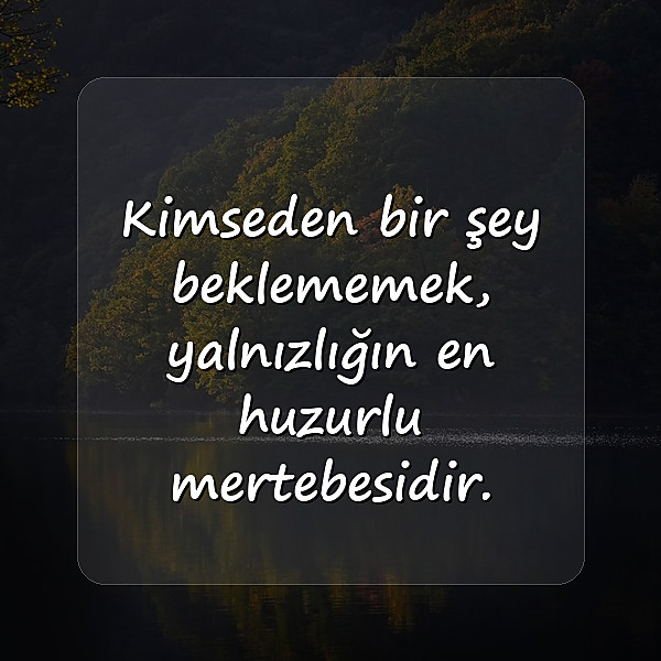 yalnızlık sözleri - 3