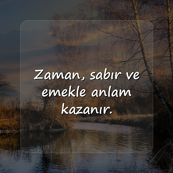 zaman ile ilgili sözler - 6