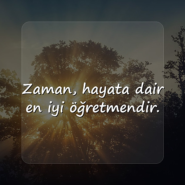 zaman ile ilgili sözler - 2