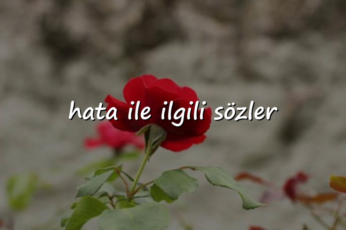 hata ile ilgili sözler - 2026
