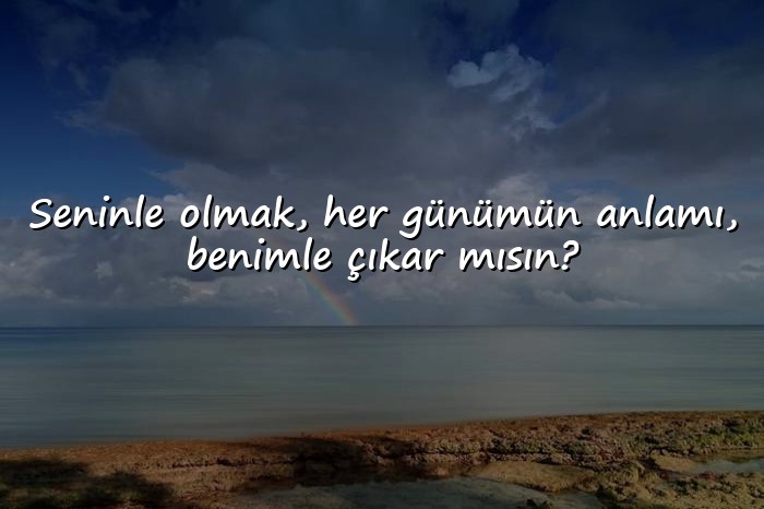 resimli çıkma teklifi sözleri - 1