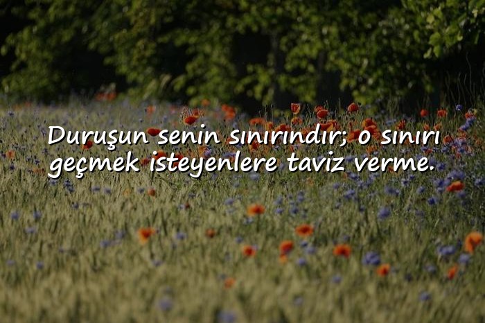resimli dik duruş sözleri - 6