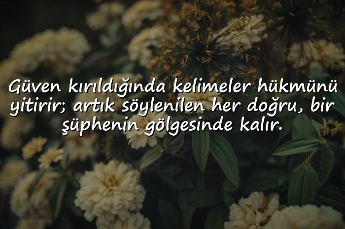 resimli güven kırıklığı ile ilgili sözler	 - 6