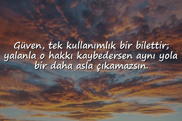 resimli güven ve yalanla ilgili sözler - 1