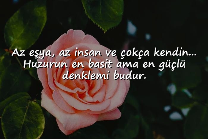 resimli huzur ile ilgili sözler - 16