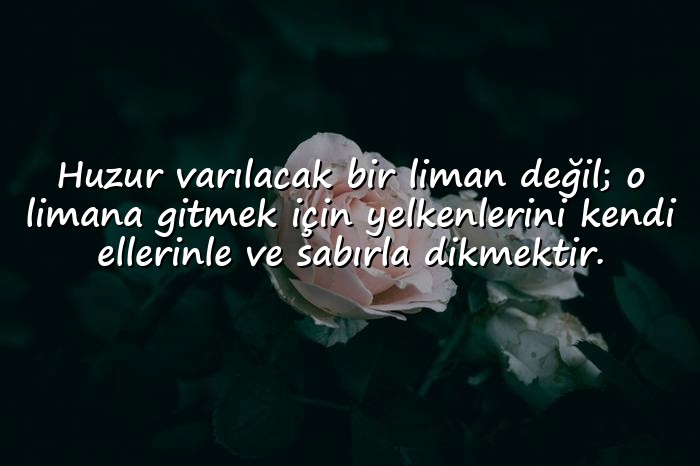 resimli huzurla ilgili sözler - 1