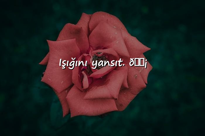 resimli whatsapp durum sözleri - 8